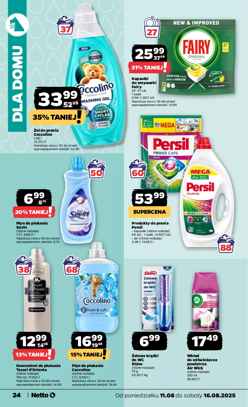 Gazetka promocyjna Netto - Od Poniedziałku - ważna 11.08 do 16.08.2025 - strona 24 - produkty: Air Wick, Coccolino, Fa, Fairy, Persil, Płyn do płukania, Zmywarki
