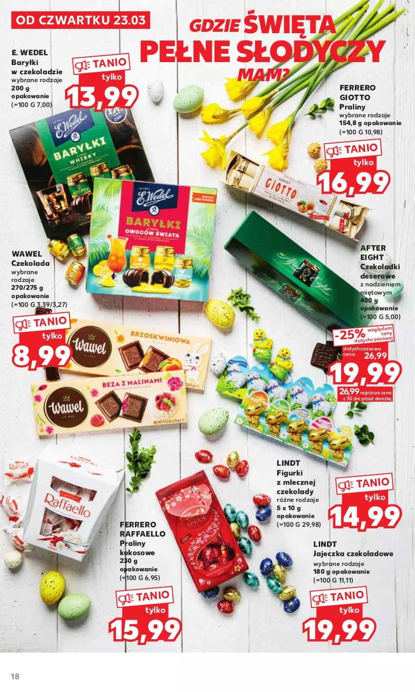 Gazetka promocyjna Kaufland - Oferta ważna od 23.03.2023 do 08.04.2023 lub do wyczerpania zapasów. - ważna 23.03 do 08.04.2023 - strona 18 - produkty: Baryłki, Czekolada, Deser, E. Wedel, Fa, Ferrero, Kokos, Lindt, Praliny, Raffaello, Ser, Wawel