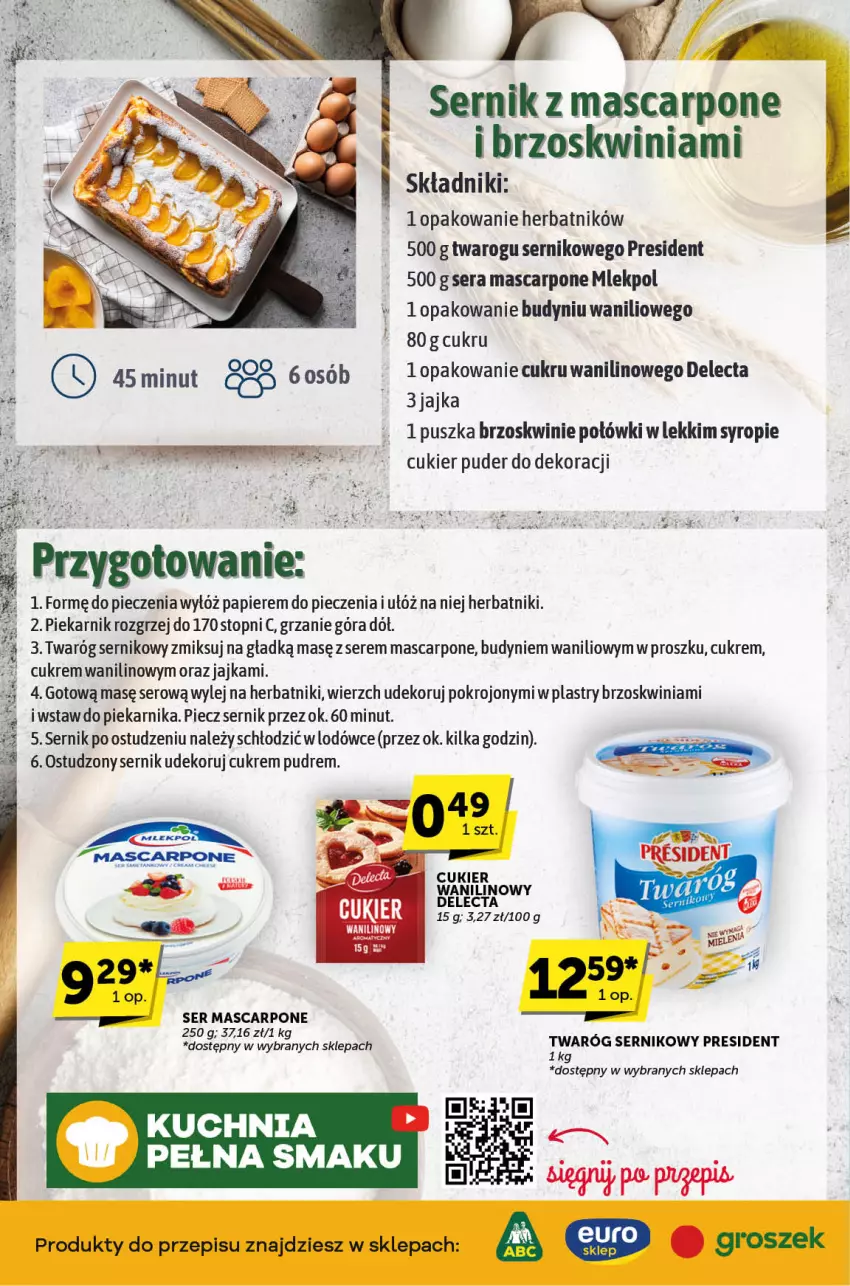 Gazetka promocyjna ABC - ważna 17.10 do 29.10.2024 - strona 6 - produkty: Brzoskwinie, Cukier, Cukier puder, Delecta, Herbatniki, Kuchnia, Mascarpone, Papier, Piec, Piekarnik, Puder, Ser, Syrop, Top, Twaróg