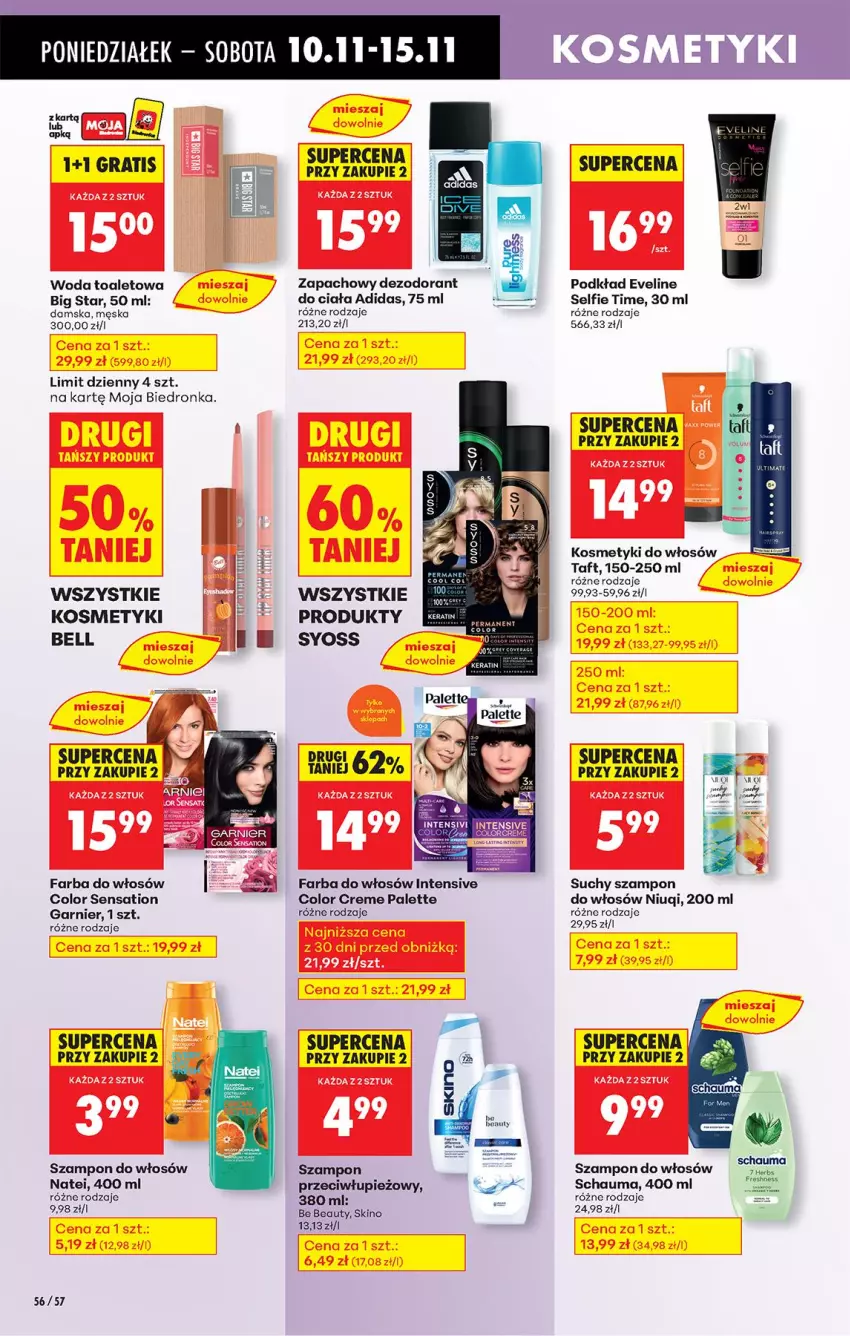 Gazetka promocyjna Biedronka - Od Poniedziałku - ważna 10.11 do 15.11.2025 - strona 70 - produkty: Adidas, Be Be, Bell, Color Creme, Dezodorant, Eveline, Fa, Farba do włosów, Garnier, Gra, Niuqi, Nuty, Palette, Podkład, Sati, Schauma, Suchy szampon, Syoss, Szampon, Taft, Woda, Woda toaletowa