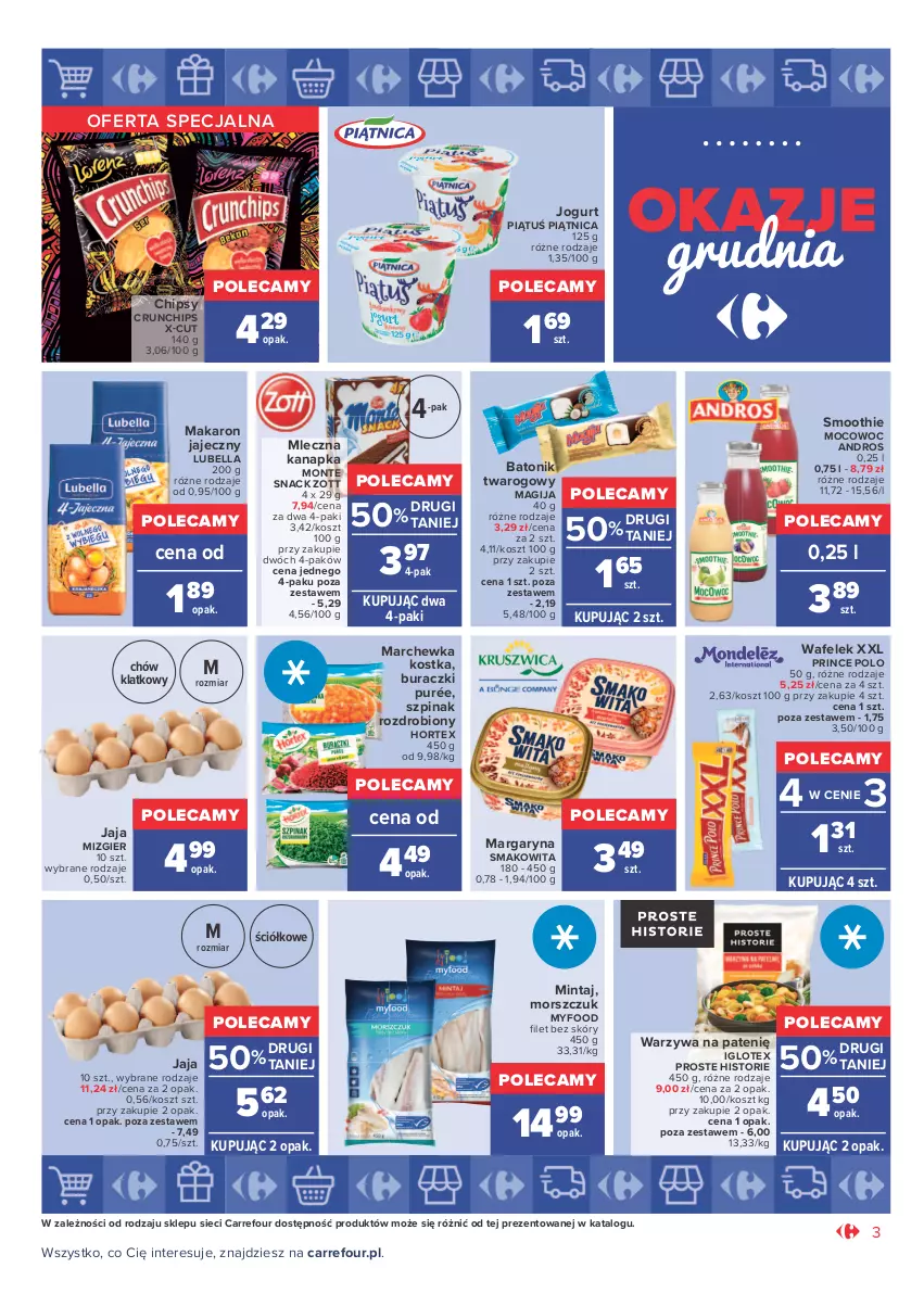 Gazetka promocyjna Carrefour - Gazetka Market Okazje grudnia - ważna 01.12 do 31.12.2021 - strona 3 - produkty: Baton, Batonik twarogowy, Bell, Bella, Buraczki, Chipsy, Crunchips, Hortex, Jaja, Jogurt, Kosz, Lubella, Magija, Makaron, Marchewka, Margaryna, Mintaj, Mleczna kanapka, Monte, Piątnica, Prince Polo, Pur, Smakowita, Smoothie, Szpinak, Tonik, Wafelek, Warzywa, Zott