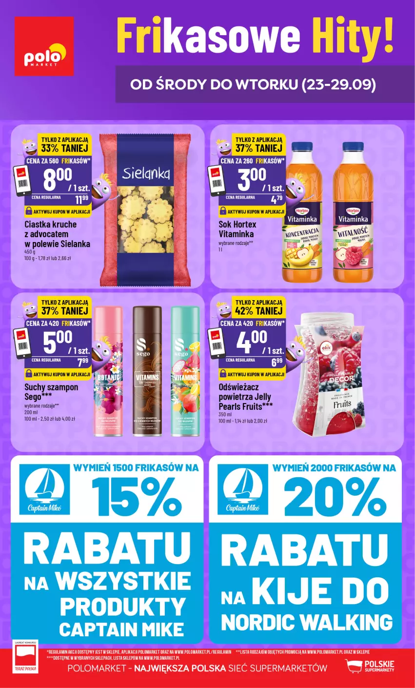 Gazetka promocyjna PoloMarket - Katalog Frikasy - ważna 23.09 do 29.09.2026 - strona 1 - produkty: Ciastka, Fa, Hortex, Inka, Odświeżacz powietrza, Opony, Por, Sok, Suchy szampon, Szampon
