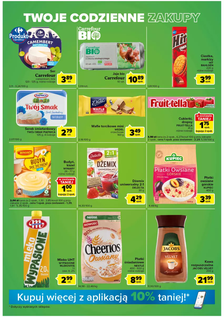 Gazetka promocyjna Carrefour - Gazetka Express - ważna 02.08 do 08.08.2022 - strona 3 - produkty: Brie, Budyń, Camembert, Ciastka, Cukier, Cukierki, Danio, Delecta, Dżem, Jacobs, Jacobs Velvet, Jaja, Kawa, Kawa rozpuszczalna, Kisiel, Kosz, Mleko, Mlekovita, Piątnica, Ser, Serek, Twój Smak, Velvet, Wafle, Winiary