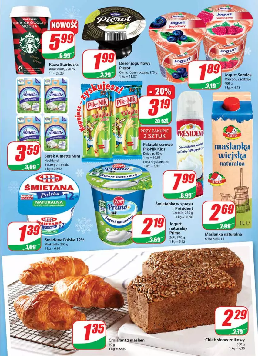 Gazetka promocyjna Dino - Gazetka - ważna 01.12 do 07.12.2021 - strona 13 - produkty: Almette, Chleb, Deser, Hochland, Jogurt, Jogurt naturalny, Kawa, Maślanka, Olma, Ser, Serek, Zott