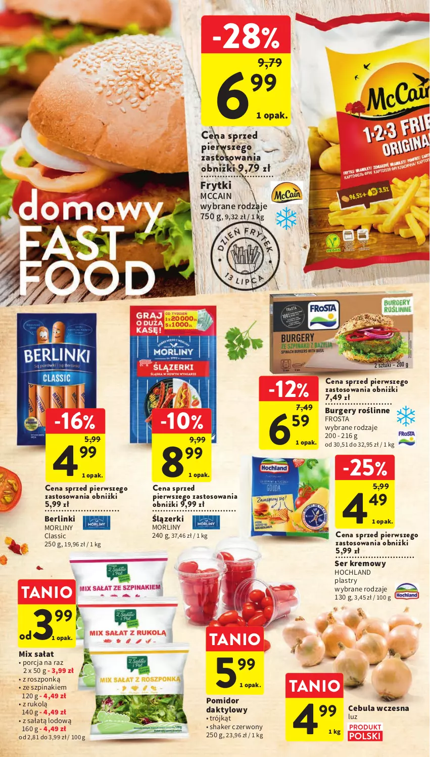 Gazetka promocyjna Intermarche - Gazetka Intermarche - ważna 13.07 do 19.07.2023 - strona 26 - produkty: Berlinki, Burger, Cebula, Frosta, Frytki, Hochland, McCain, Morliny, Por, Sałat, Ser, Szpinak