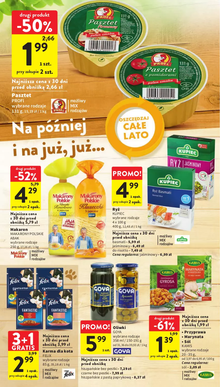 Gazetka promocyjna Intermarche - Gazetka Intermarche - ważna 13.07 do 19.07.2023 - strona 28 - produkty: Felix, Gra, Kamis, Kupiec, Makaron, Oliwki, Pasztet, Piec, Ryż, Sól