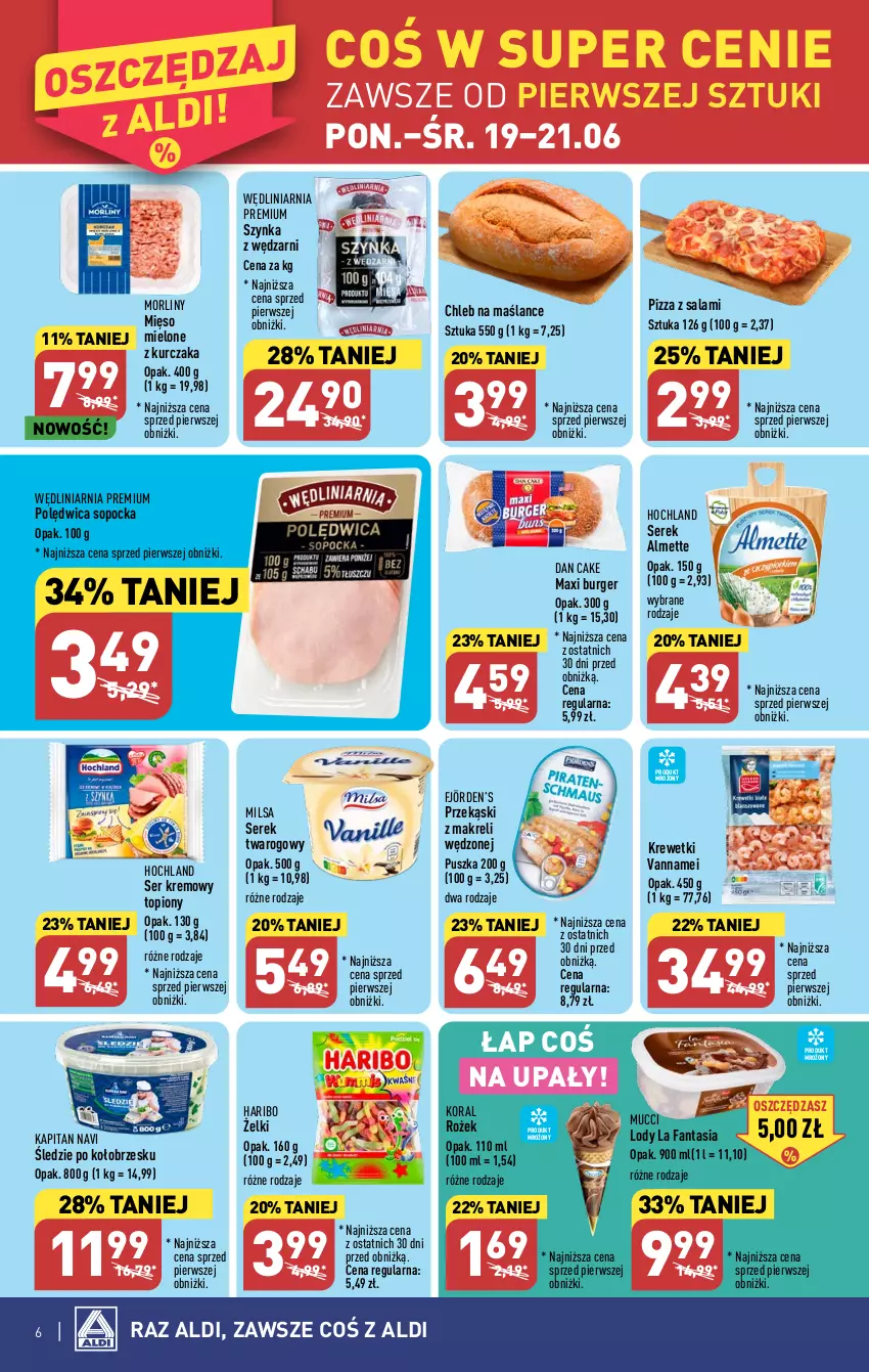 Gazetka promocyjna Aldi - Pełen katalog od 19.06 - ważna 19.06 do 25.06.2023 - strona 6 - produkty: Almette, Burger, Chleb, Dan Cake, Fa, Fanta, Haribo, Hochland, Krewetki, Kurczak, Lody, Mięso, Morliny, Pizza, Polędwica, Salami, Ser, Serek, Serek twarogowy, Szynka, Top