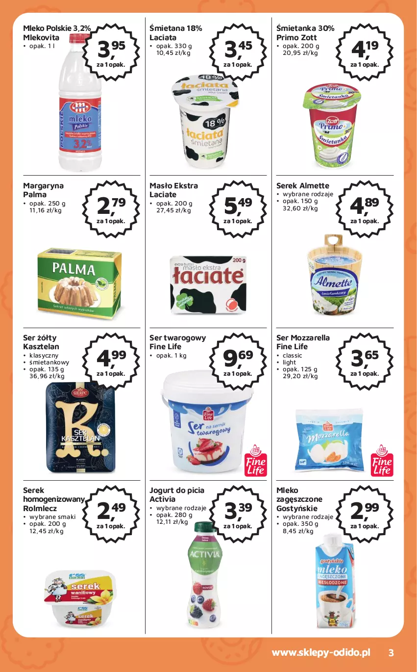 Gazetka promocyjna Odido - Gazetka - ważna 07.04 do 20.04.2023 - strona 3 - produkty: Activia, Almette, Jogurt, Kasztelan, Margaryna, Masło, Mleko, Mleko zagęszczone, Mlekovita, Mozzarella, Palma, Rolmlecz, Ser, Ser twarogowy, Serek, Serek homogenizowany, Zott