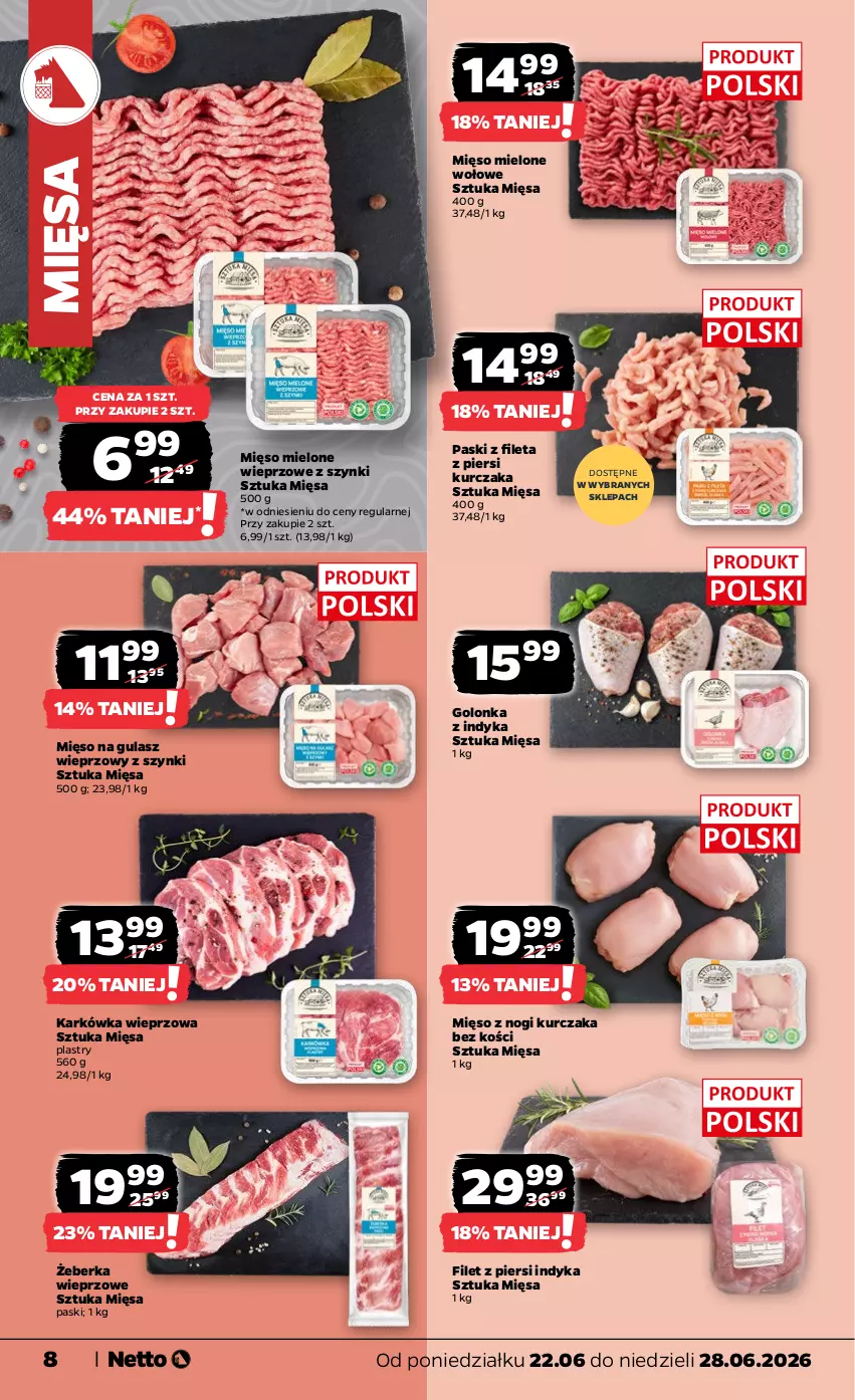 Gazetka promocyjna Netto - Od Poniedziałku - ważna 22.06 do 28.06.2026 - strona 8 - produkty: Filet z piersi indyka, Golonka z indyka, Karkówka wieprzowa, Kurczak, Mięso, Mięso mielone, Mięso na gulasz