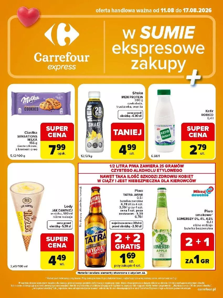 Gazetka promocyjna Carrefour - Gazetka Express w SUMIE ekspresowe zakupy - ważna 11.08 do 17.08.2026 - strona 2 - produkty: BIC, Ciastka, Czekolada, Gra, Kefir, Lody, Milka, Piec, Piwa, Piwo, Por, Sati, Somersby, Tatra