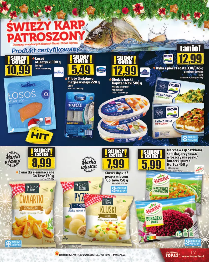 Gazetka promocyjna Topaz - Gazetka - ważna 19.12 do 25.12.2024 - strona 17 - produkty: Buraczki, EPEE, Frosta, Hortex, Marchewka, Matjas, NBA, Olej, Pur, Sałat, Sałatka, Suempol, Top