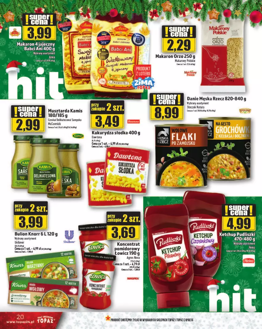 Gazetka promocyjna Topaz - Gazetka - ważna 19.12 do 25.12.2024 - strona 20 - produkty: Bulion, Heinz, Kamis, Ketchup, Knorr, Kukurydza, Lion, Makaron, Mus, Musztarda, Top