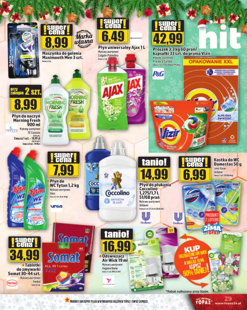 Gazetka promocyjna Topaz - Gazetka - ważna 19.12 do 25.12.2024 - strona 29 - produkty: Air Wick, Ajax, Coccolino, Domestos, Fa, Kask, Kostka do wc, LG, Maszynka, Maszynka do golenia, Płyn do płukania, Somat, Szynka, Tablet, Top, Tytan, Vizir, Zmywarki