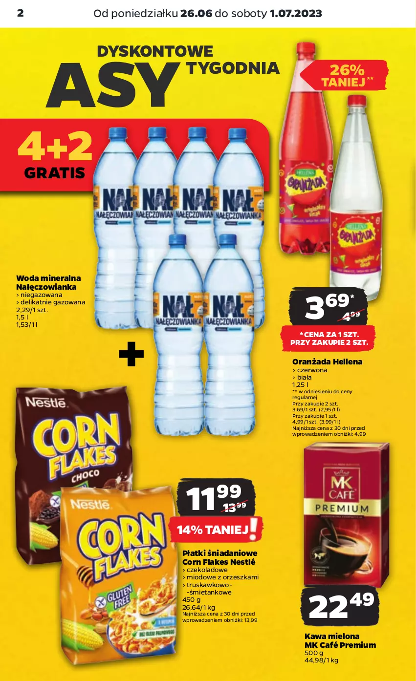 Gazetka promocyjna Netto - Artykuły spożywcze - ważna 26.06 do 01.07.2023 - strona 2 - produkty: Corn flakes, Danio, Gra, Hellena, Kawa, Kawa mielona, Nałęczowianka, Nestlé, Oranżada, Woda, Woda mineralna