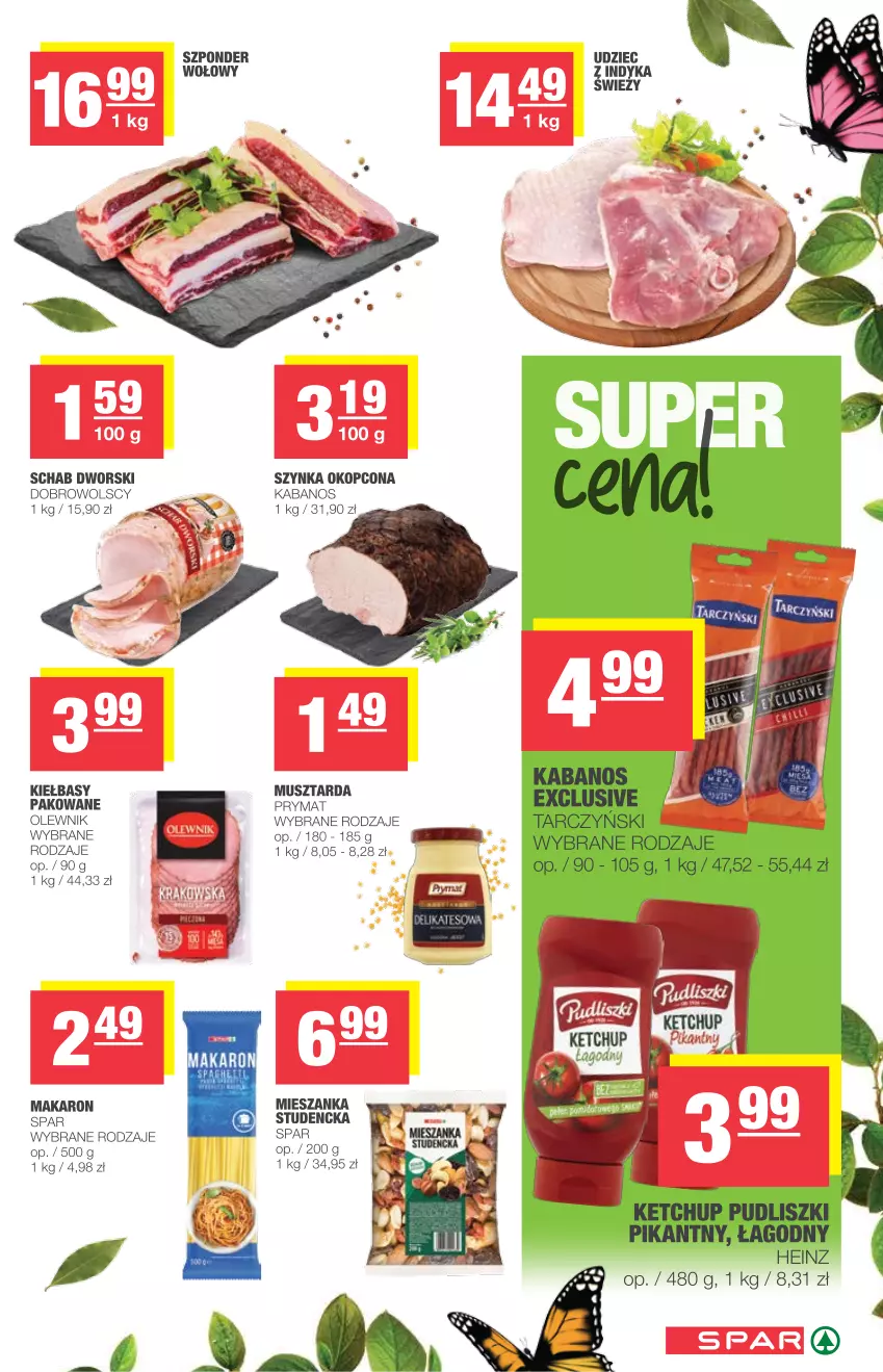 Gazetka promocyjna Spar - Eurospar - ważna 12.05 do 18.05.2021 - strona 3 - produkty: Kabanos, Ketchup, Makaron, Mus, Musztarda, Olewnik, Prymat, Szynka, Udziec wołowy