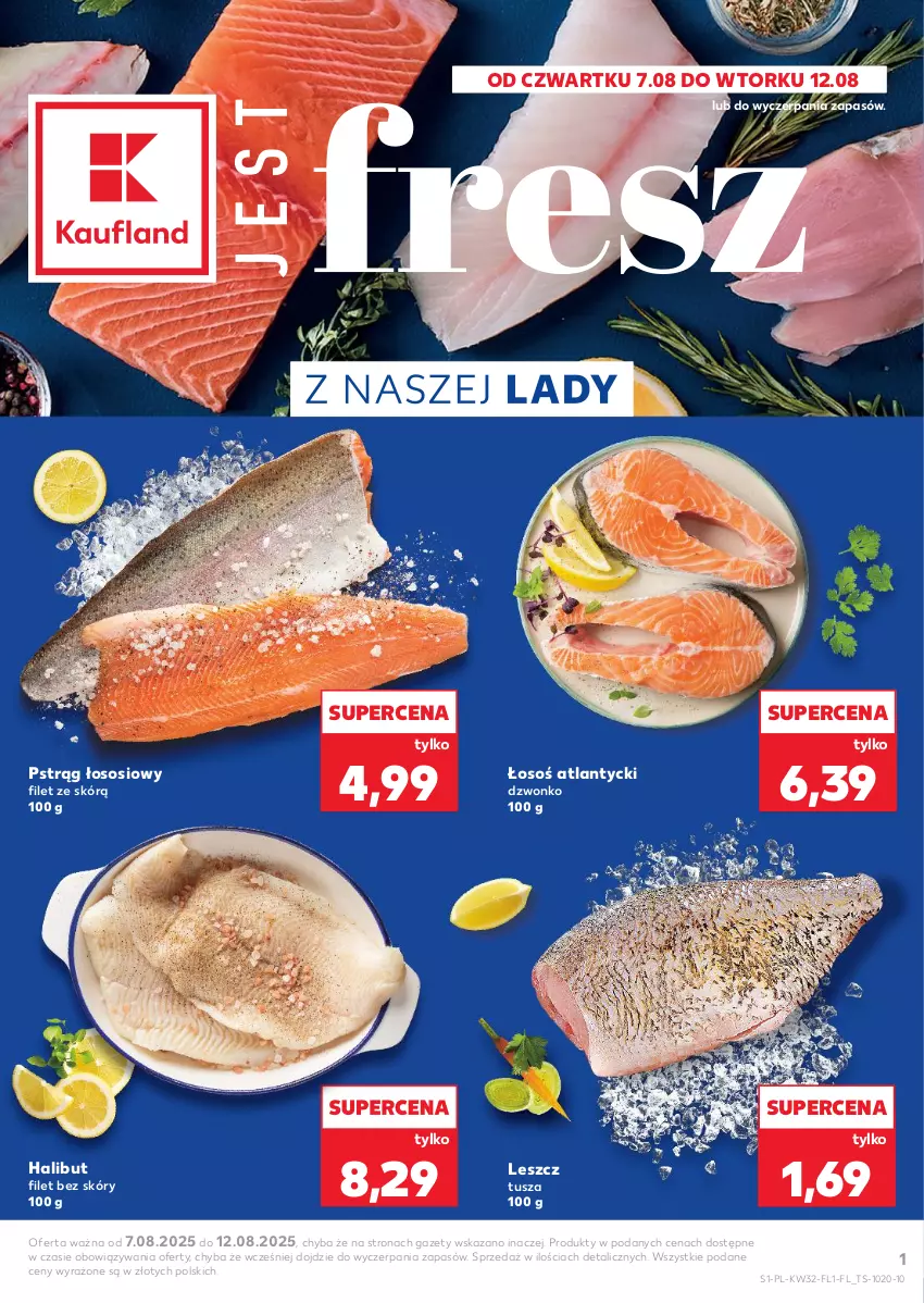 Gazetka promocyjna Kaufland - Kaufland - ważna 07.08 do 12.08.2025 - strona 1 - produkty: Halibut, Pstrąg, Pstrąg łososiowy, Sos, Tusz