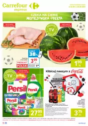 Gazetka promocyjna Carrefour - Gazetka Express - Gazetka - ważna od 28.06 do 28.06.2021 - strona 1 - produkty: Kurczak, Ser, Persil, Coca-Cola, Napój gazowany, Fanta, Arbuz, Kapsułki do prania, Sprite, Napój, Fa