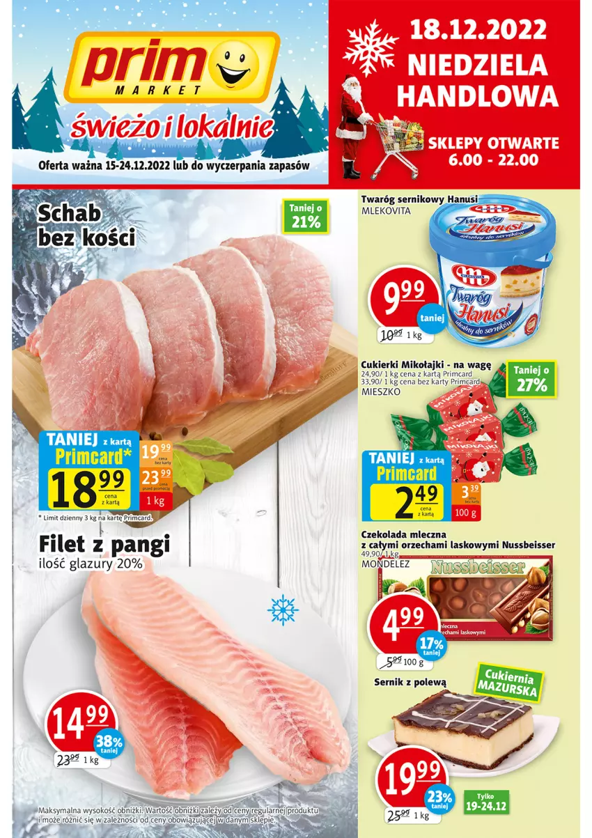 Gazetka promocyjna Prim Market - ważna 15.12 do 24.12.2022 - strona 1 - produkty: Cukier, Cukierki, Czekolada, Czekolada mleczna, Filet z pangi, Lazur, Ser, Sok