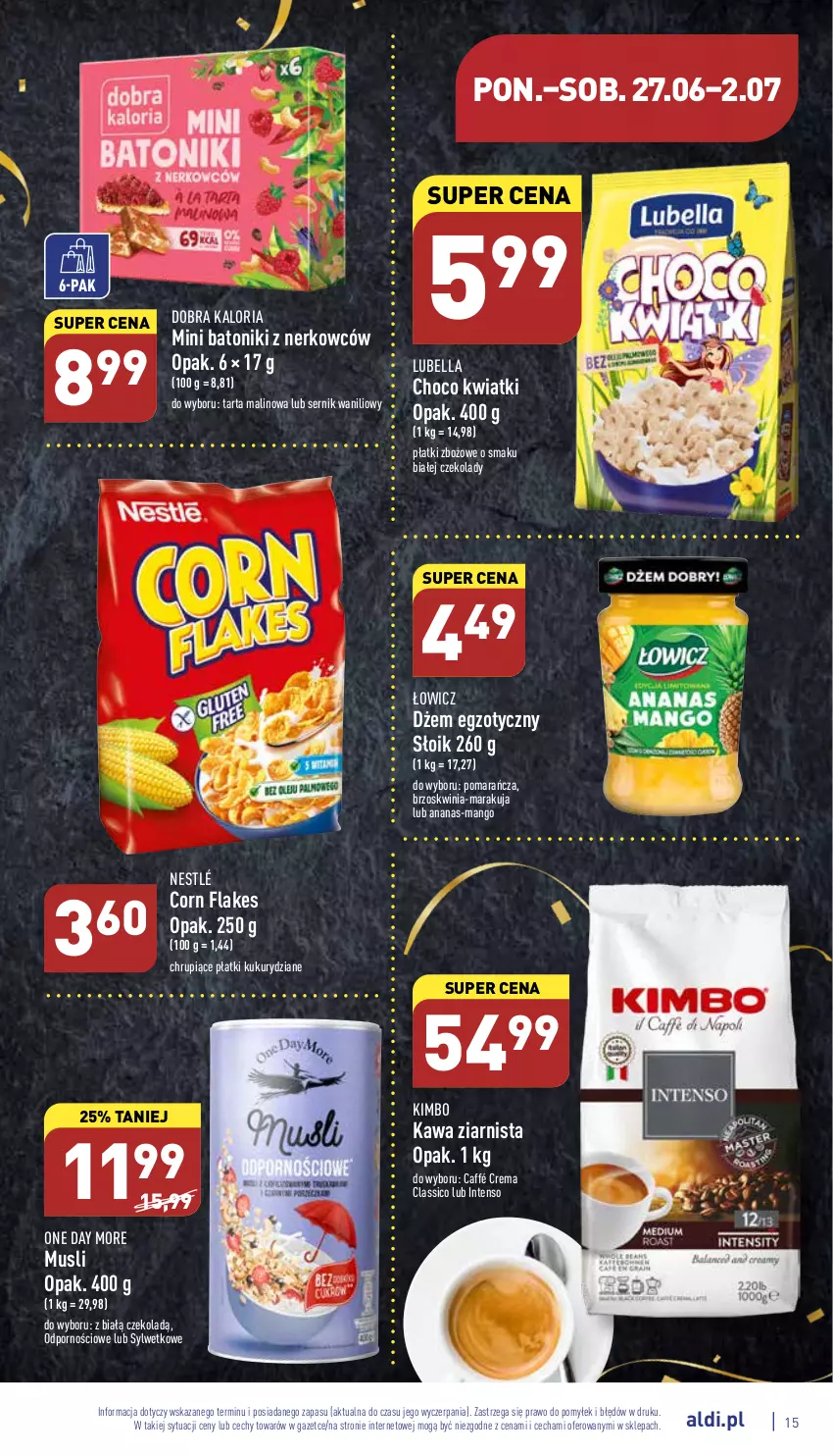 Gazetka promocyjna Aldi - Katalog spożywczy - ważna 27.06 do 02.07.2022 - strona 15 - produkty: Ananas, Baton, Bell, Bella, Corn flakes, Dżem, Kawa, Kawa ziarnista, Lubella, Mango, Mus, Nestlé, Por, Ser, Tarta, Tonik