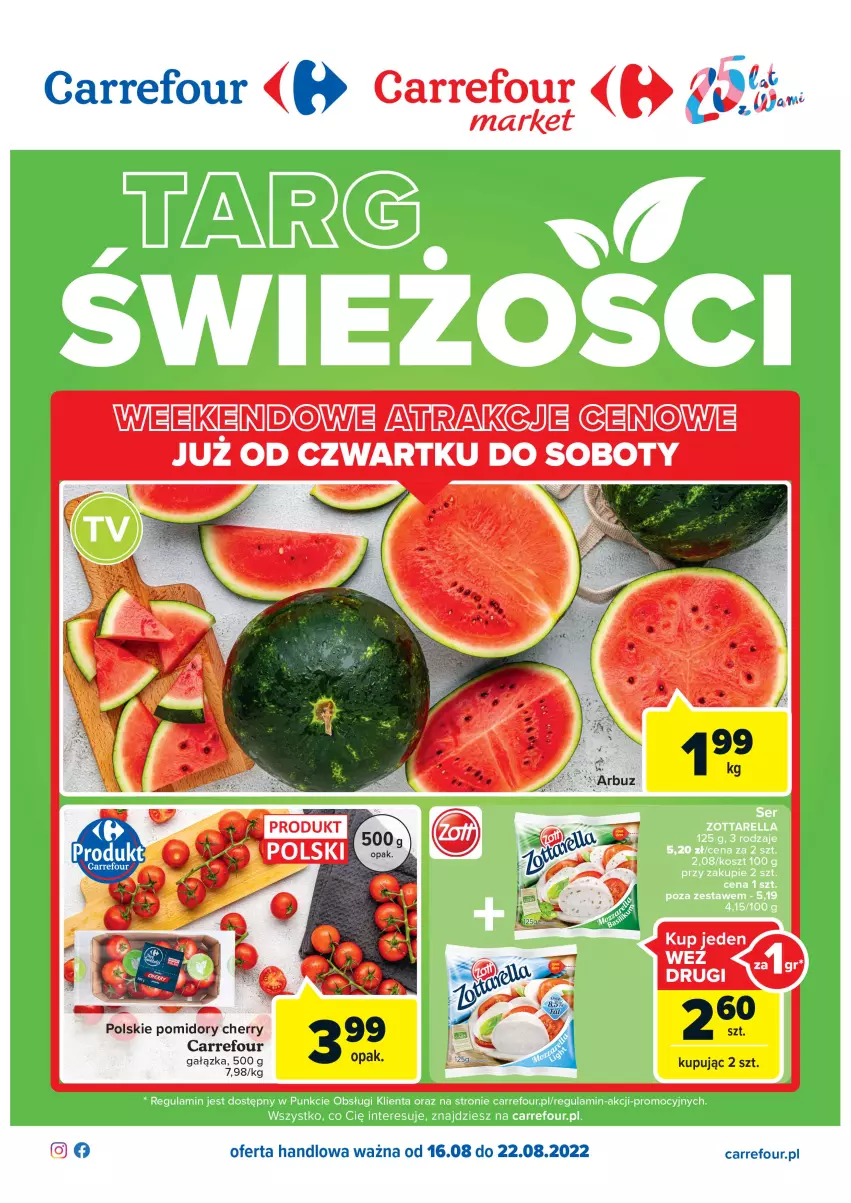 Gazetka promocyjna Carrefour - Gazetka Targ świeżości - ważna 16.08 do 22.08.2022 - strona 1 - produkty: Pomidory