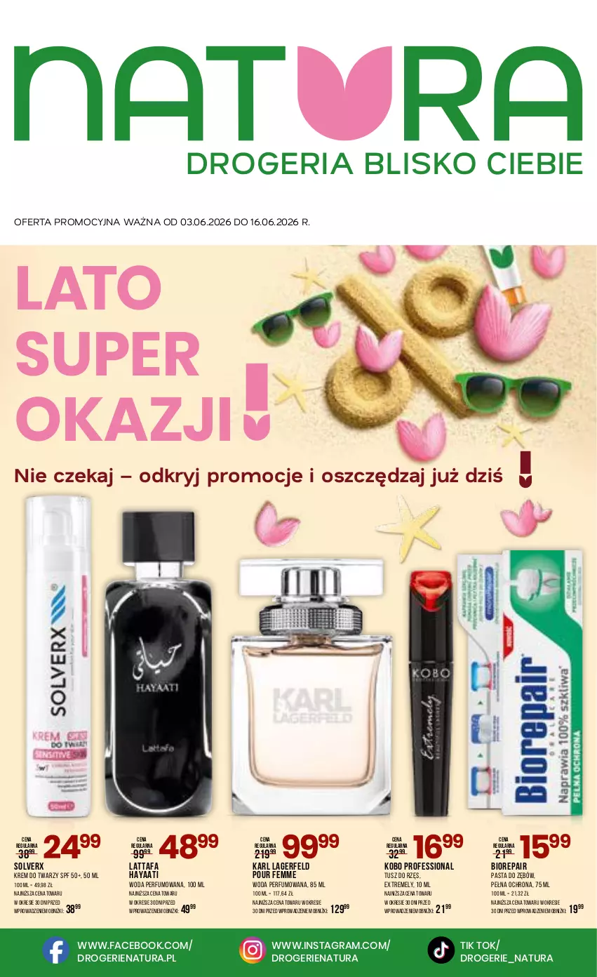 Gazetka promocyjna Drogerie Natura - Gazetka Drogerie Natura - ważna 03.06 do 16.06.2026 - strona 1 - produkty: Biorepair, Fa, Gra, Karl Lagerfeld, KOBO, Krem do twarzy, Pasta do zębów, Perfum, Tusz, Woda, Woda perfumowana