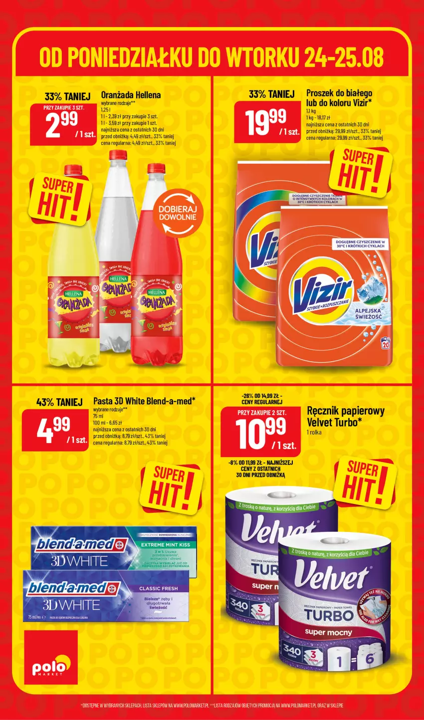 Gazetka promocyjna PoloMarket - Superhity od 24.08 - ważna 24.08 do 25.08.2026 - strona 6 - produkty: Blend-a-Med, Hellena, Oranżada, Papier, Ręcznik, Velvet, Vizir