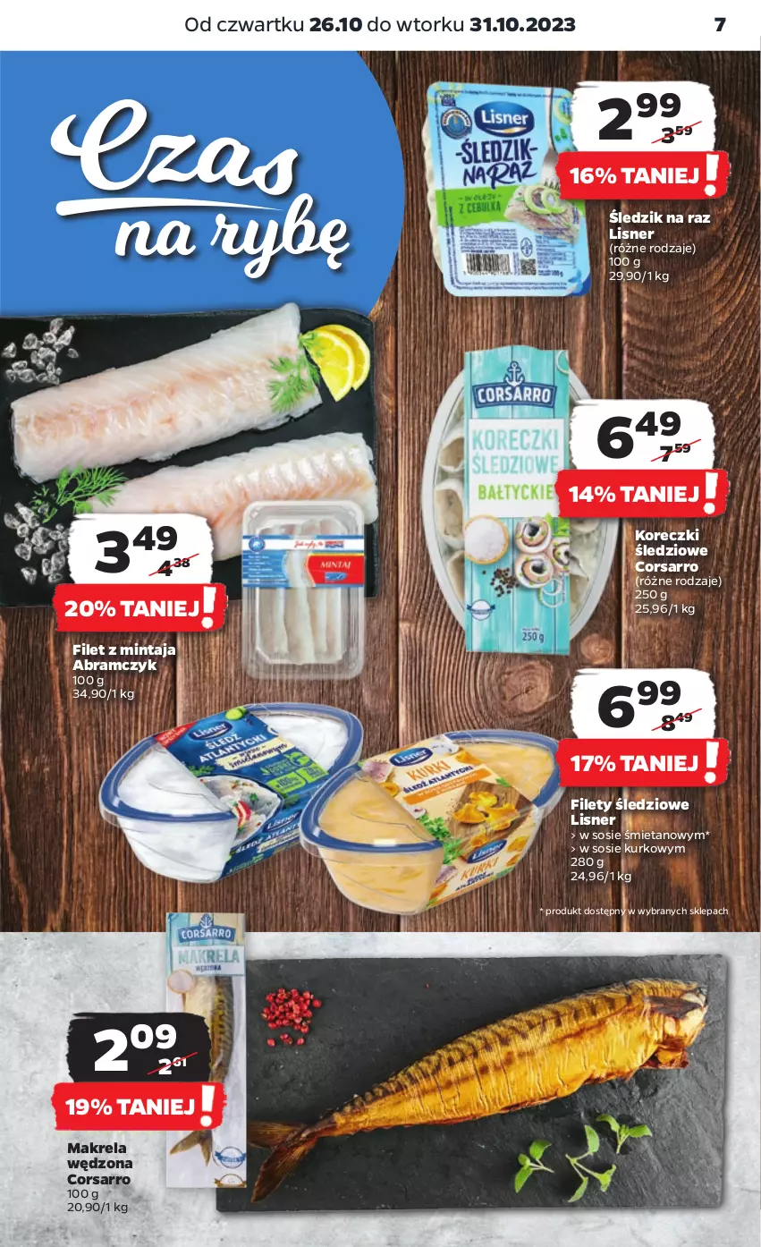 Gazetka promocyjna Netto - Artykuły spożywcze - ważna 26.10 do 01.11.2023 - strona 7 - produkty: Filet z mintaja, Koreczki śledziowe, Lisner, Mintaj, Sos