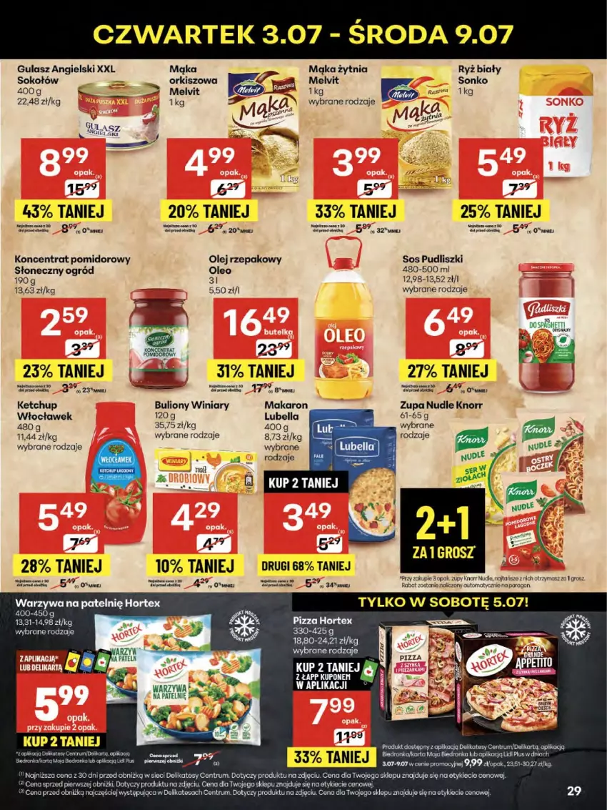 Gazetka promocyjna Delikatesy Centrum - Franczyza DC27 Czwartek - ważna 03.07 do 09.07.2025 - strona 29 - produkty: Bell, Bella, Bulion, Fa, Ketchup, Knorr, Koncentrat pomidorowy, Lion, Lubella, Mąka, Makaron, Melvit, Ogród, Olej, Olej rzepakowy, Oleo, Pizza, Por, Pudliszki, Ryż, Ryż biały, Sok, Sokołów, Sonko, Sos, Winiary, Zupa