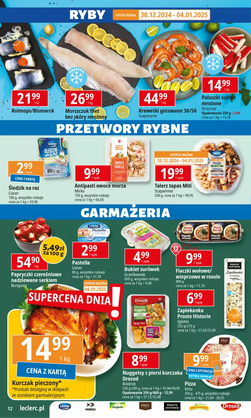 Gazetka promocyjna E Leclerc - ważna 27.12.2024 do 11.01.2025 - strona 12 - produkty: Bonduelle, Bukiet, Flaczki wołowe, Koc, Krewetki, Kurczak, Lisner, Mop, Owoce, Owoce morza, Pastella, Piec, Ser, Talerz, Zapiekanka