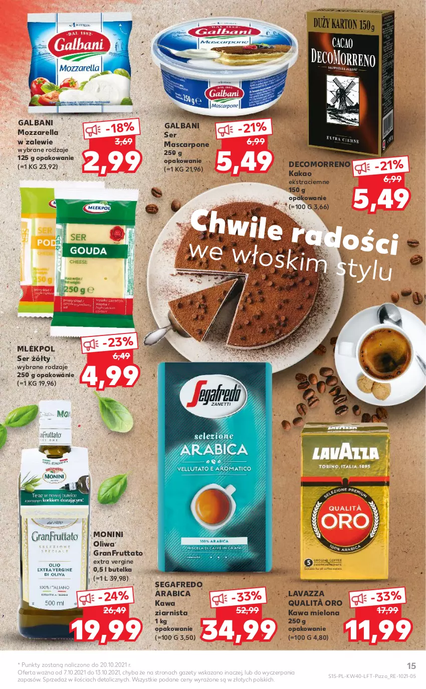 Gazetka promocyjna Kaufland - OFERTA TYGODNIA - ważna 07.10 do 13.10.2021 - strona 15 - produkty: BIC, Galbani, Gin, Gra, Kakao, Kawa, Kawa mielona, Kawa ziarnista, Lavazza, Mascarpone, Monini, Mozzarella, Pizza, Segafredo, Ser