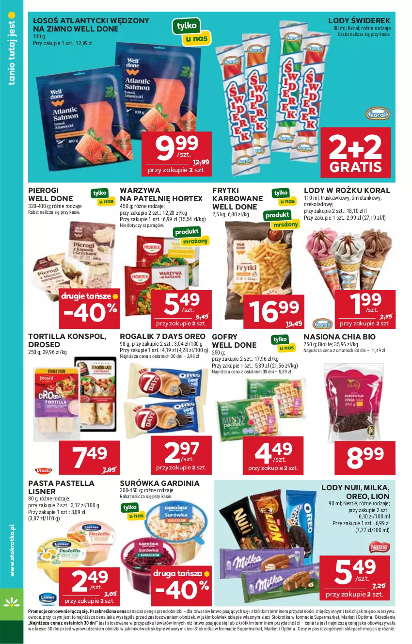 Gazetka promocyjna Stokrotka - Supermarket - ważna 06.08 do 12.08.2026 - strona 38 - produkty: 7 Days, Chia, Frytki, Gofry, Gra, Hortex, Lion, Lisner, Lody, Mięso, Milka, Nestlé, Optima, Oreo, Owoce, Pastella, Pierogi, Rogal, Surówka, Tortilla, Warzywa