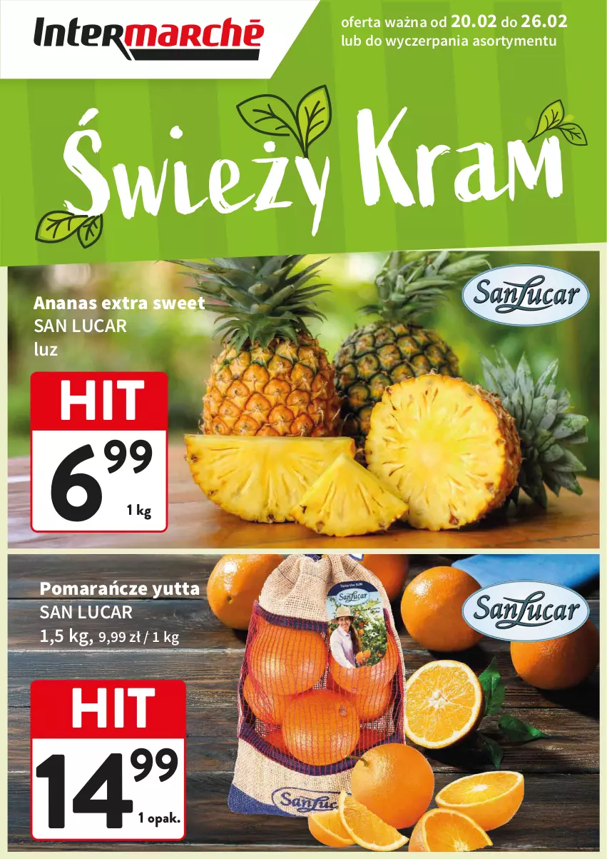 Gazetka promocyjna Intermarche - Świeży Hit - ważna 20.02 do 26.02.2025 - strona 1 - produkty: Ananas, Pomarańcze