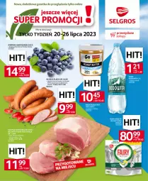 Gazetka promocyjna Selgros - Jeszcze więcej super promocji! - Gazetka - ważna od 26.07 do 26.07.2023 - strona 1 - produkty: Ser, Por, Borówka, Borówka amerykańska, Tablet, Krem orzechowy, Fairy, Zmywarki, Woda, Olej, Kiełbasa, Tabletki do zmywarki, Kiełbasa śląska, Fa