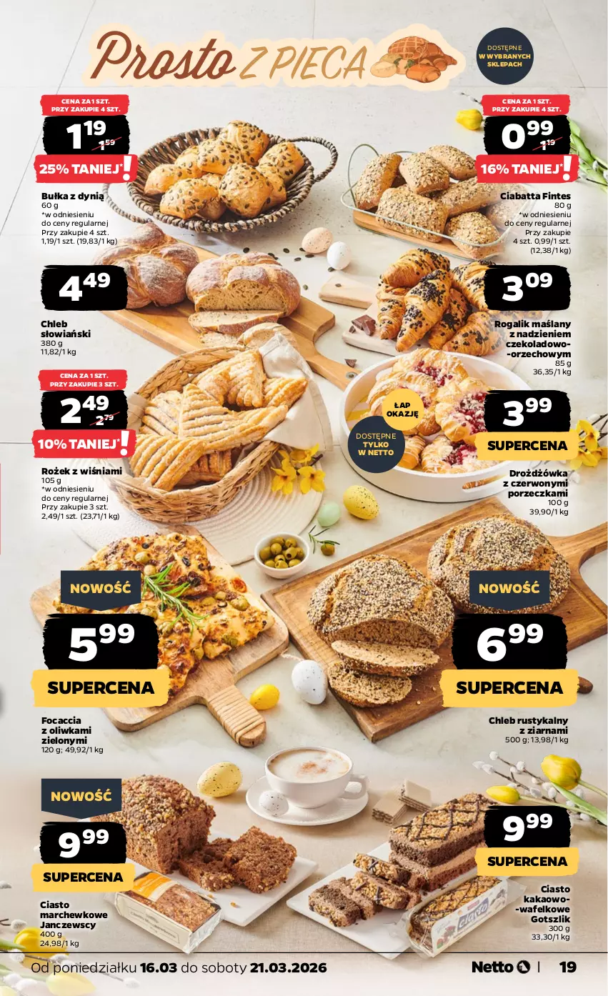 Gazetka promocyjna Netto - Od Poniedziałku - ważna 16.03 do 21.03.2026 - strona 19 - produkty: Bułka, Chleb, Ciabatta, Dynią, Focaccia, Kakao, Por, Rogal, Rust