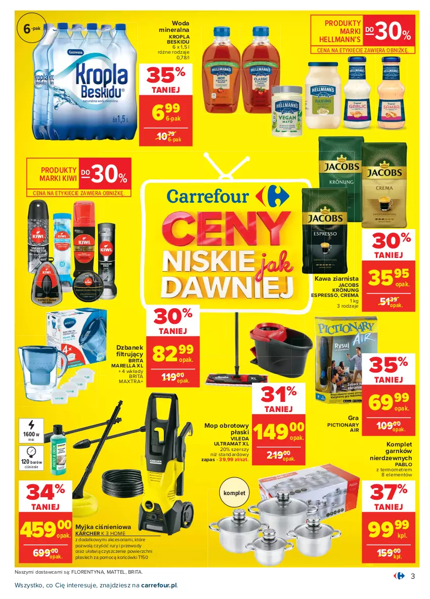 Gazetka promocyjna Carrefour - Gazetka Carrefour - ważna 01.03 do 13.03.2021 - strona 3 - produkty: Brit, Brita, Brita Maxtra, Dzbanek, Gra, Hellmann’s, Jacobs, Jacobs Krönung, Kärcher, Kawa, Kawa ziarnista, Kiwi, Mattel, Mop, Myjka ciśnieniowa, Rama, Termometr, Vileda, Woda, Woda mineralna