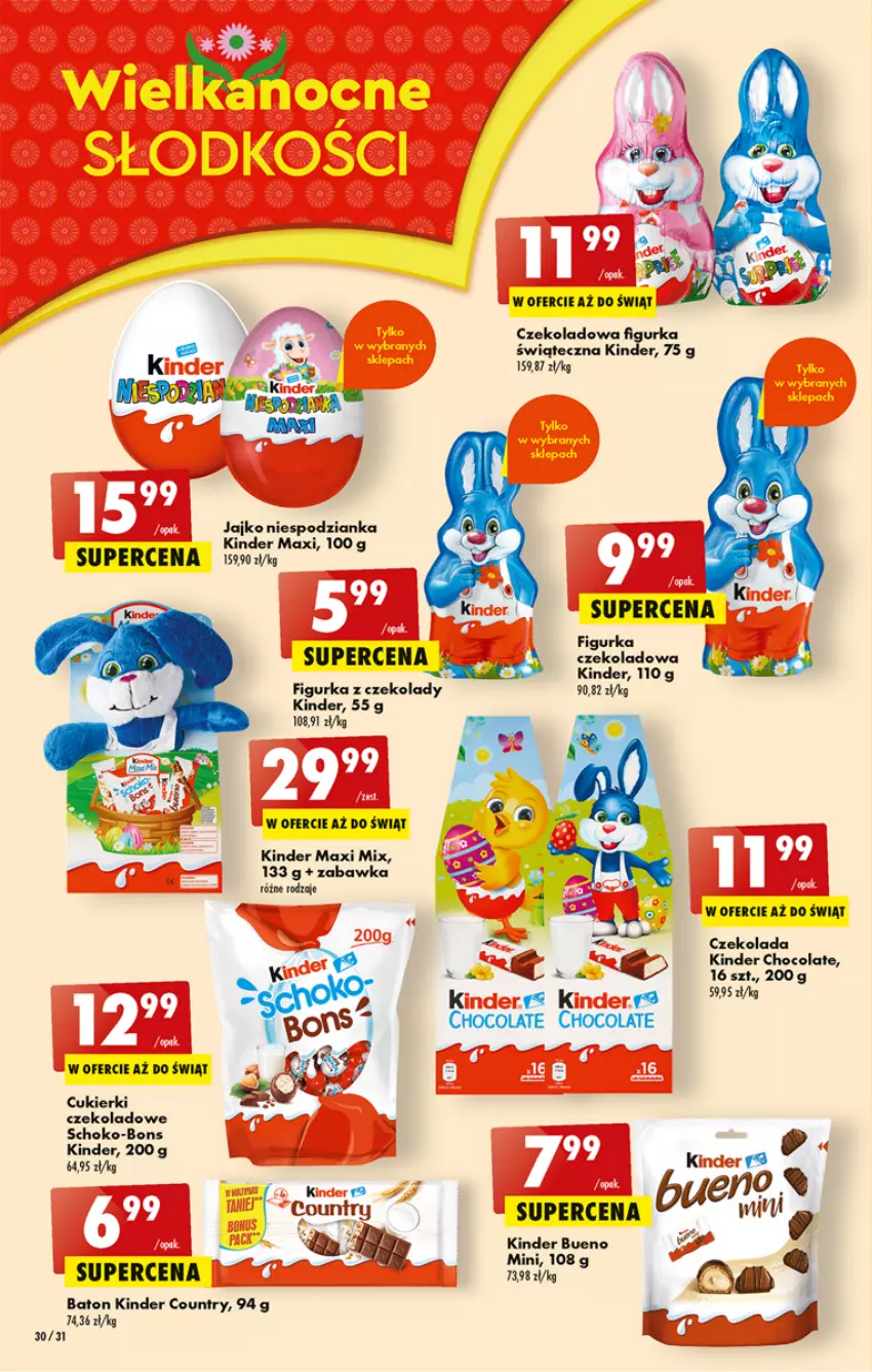 Gazetka promocyjna Biedronka - ważna 16.03 do 22.03.2023 - strona 30 - produkty: Baton, Cukier, Cukierki, Czekolada, Figurka z czekolady, Kinder, Kinder Bueno, Zabawka