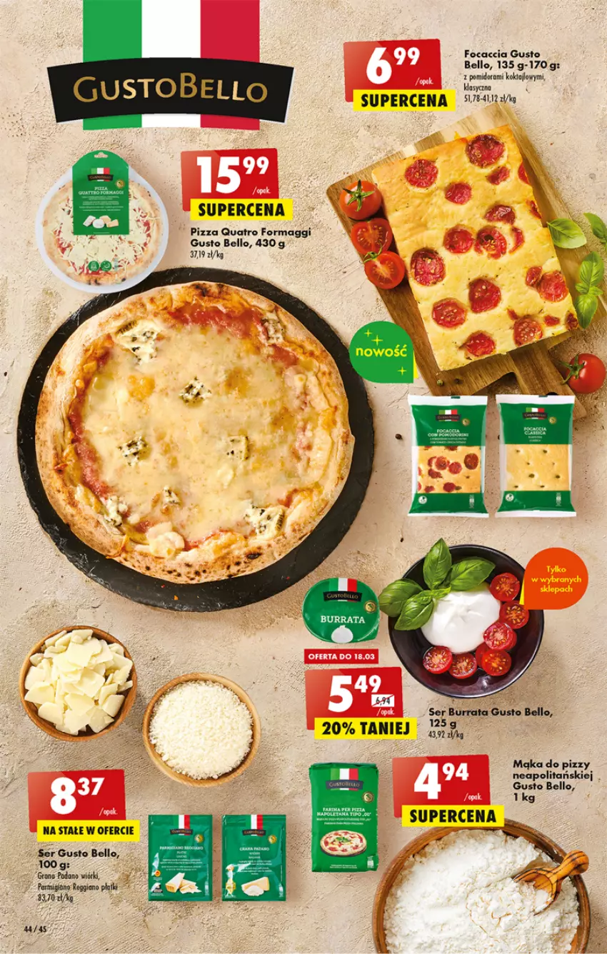 Gazetka promocyjna Biedronka - ważna 16.03 do 22.03.2023 - strona 44 - produkty: Bell, Burrata, Focaccia, Maggi, Mąka, Mąka do pizzy, Pizza, Ser