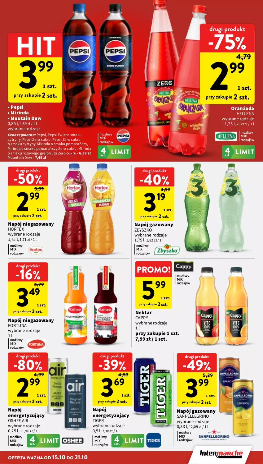Gazetka promocyjna Intermarche - Gazetka promocyjna - ważna 15.10 do 21.10.2026 - strona 31 - produkty: Cappy, Cytryny, Fortuna, Grejpfrut, Hellena, Hortex, Mirinda, Napój, Napój gazowany, Napój niegazowany, Nektar, Oranżada, Oshee, Pepsi, Tiger