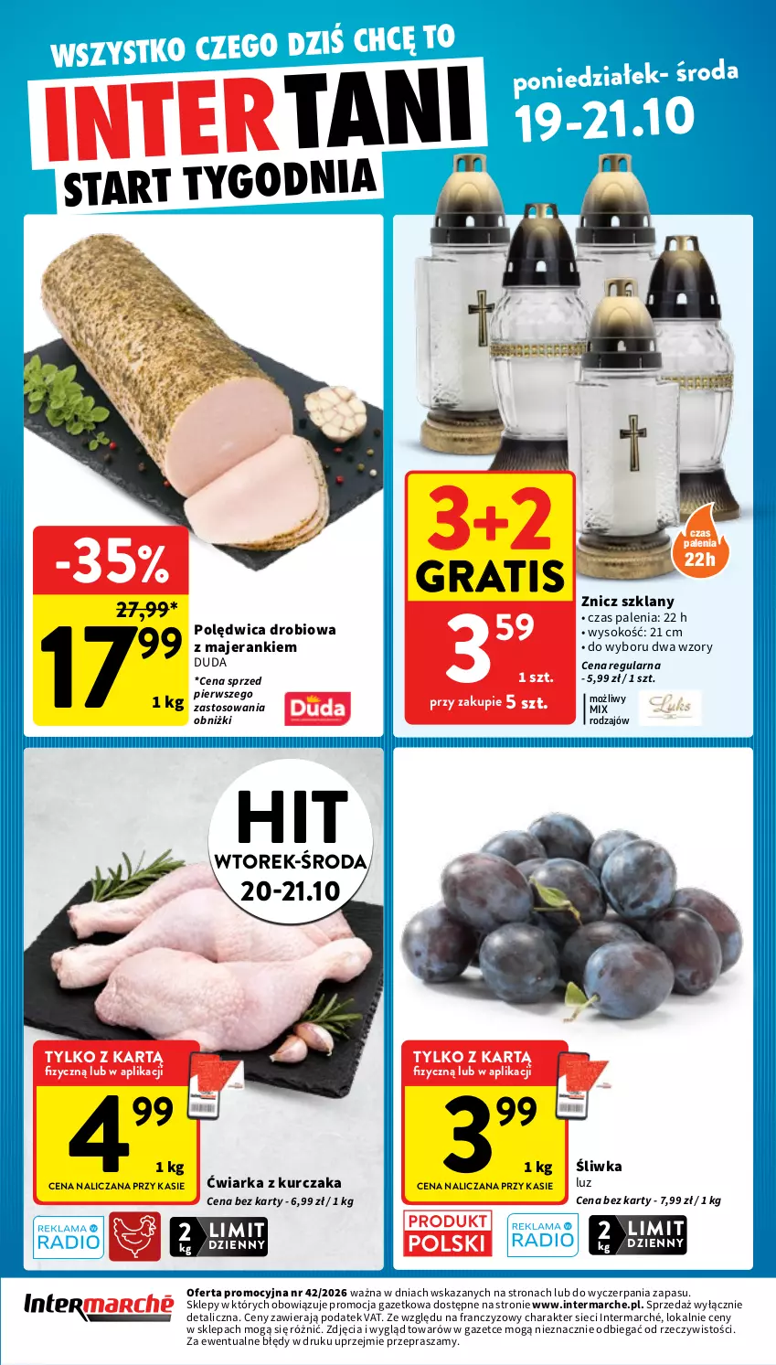 Gazetka promocyjna Intermarche - Gazetka promocyjna - ważna 15.10 do 21.10.2026 - strona 44 - produkty: Duda, Gra, Kurczak, Polędwica, Sok, Znicz