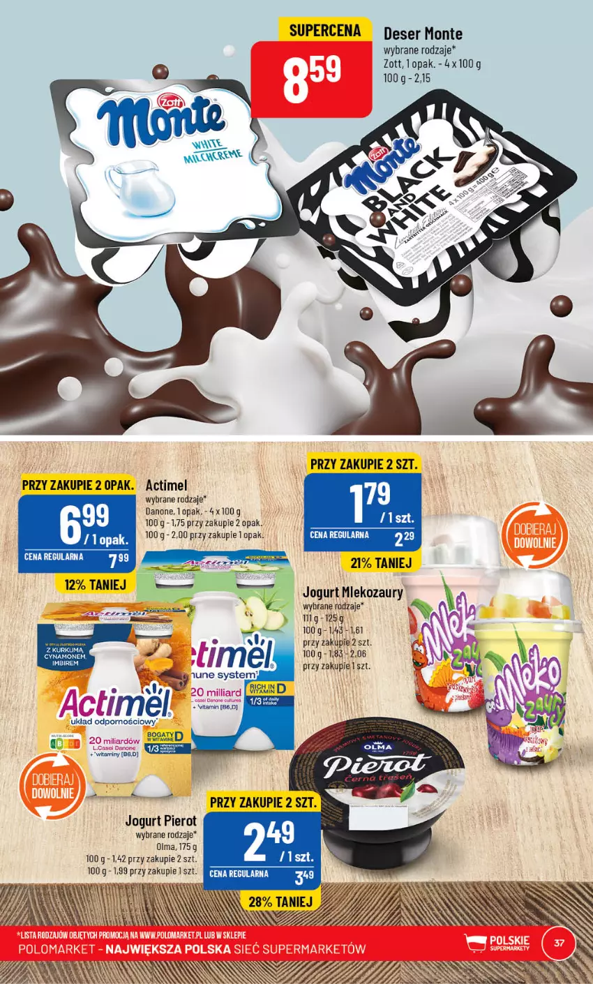 Gazetka promocyjna PoloMarket - Gazetka pomocyjna - ważna 15.03 do 21.03.2023 - strona 37 - produkty: Actimel, Danone, Deser, Jogurt, Mleko, Monte, Ser, Zott