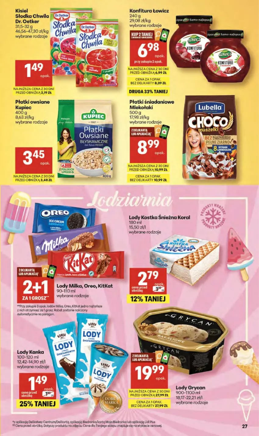 Gazetka promocyjna Delikatesy Centrum - Franczyza DC15 Czwartek - ważna 09.04 do 15.04.2026 - strona 27 - produkty: Danio, Dr. Oetker, Gry, Kisiel, Konfitura, Kupiec, Lody, Milka, Mleko, Olej, Oreo, Piec, Płatki owsiane, Rum, Słodka Chwila