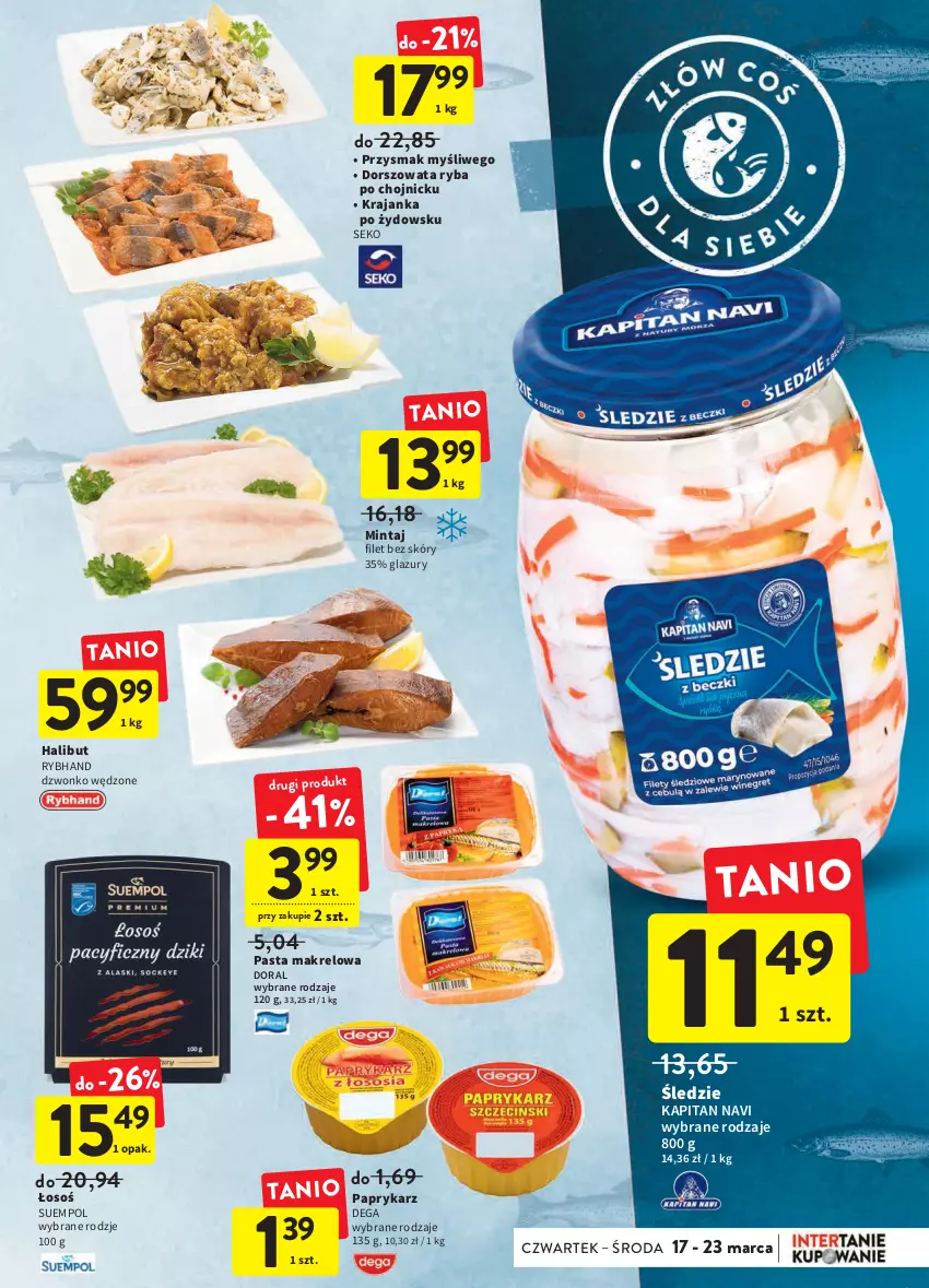 Gazetka promocyjna Intermarche - ważna 17.03 do 23.03.2022 - strona 17 - produkty: Dega, Dorsz, Halibut, Lazur, Mintaj, Papryka, Paprykarz, Ryba, SEKO, Suempol