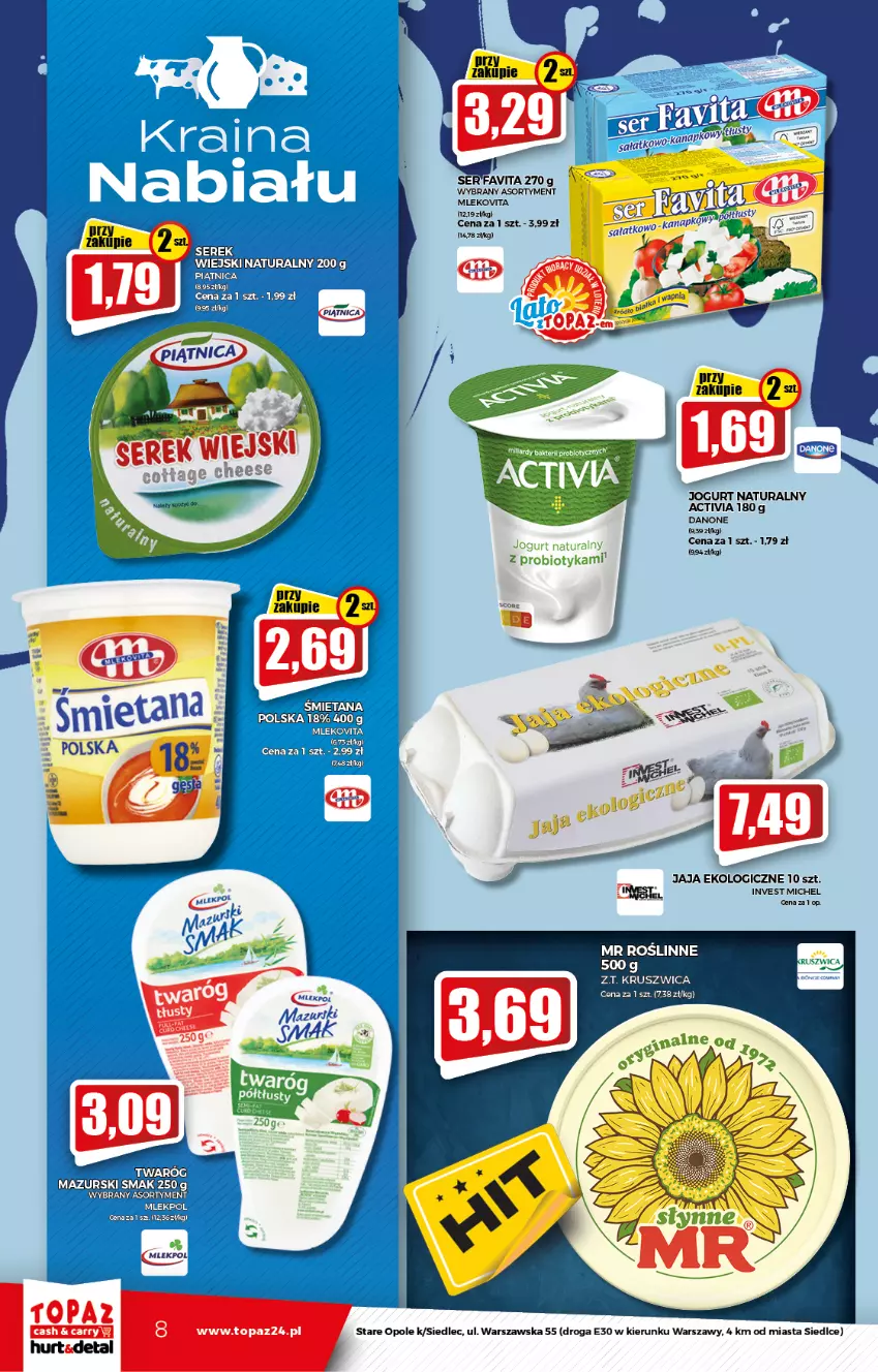 Gazetka promocyjna Topaz - Gazetka - ważna 26.08 do 01.09.2021 - strona 8 - produkty: Activia, Danone, Fa, Favita, Jaja, Jogurt, Jogurt naturalny, Mleko, Mlekovita, Piątnica, Probiotyk, Ser, Serek, Serek wiejski, Top, Twaróg