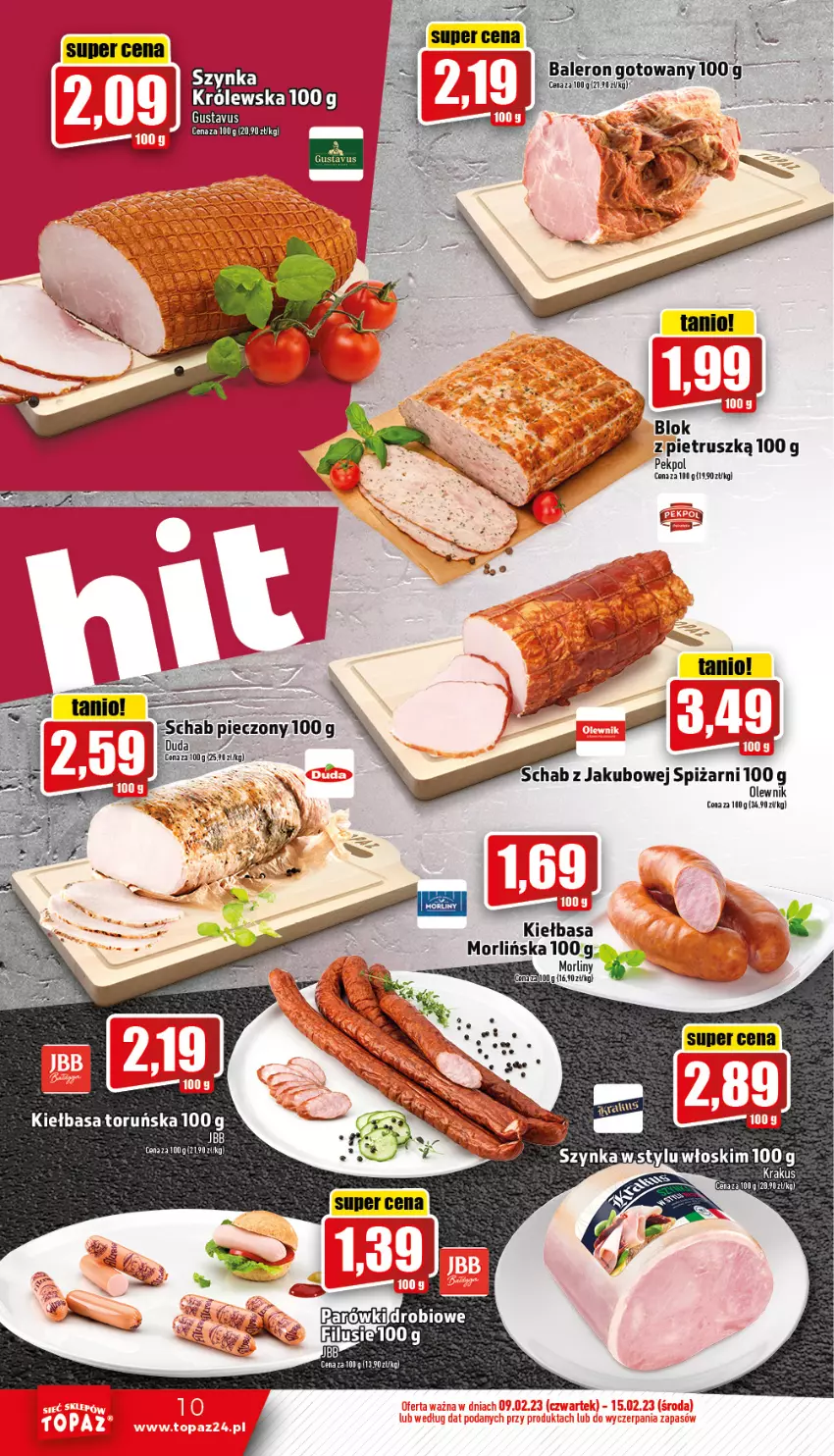 Gazetka promocyjna Topaz - Gazetka - ważna 09.02 do 15.02.2023 - strona 10 - produkty: Kiełbasa, Krakus, Morliny, Olewnik, Parówki, Pekpol, Szynka