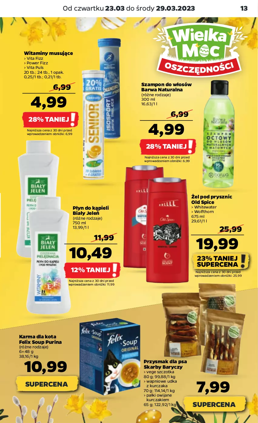 Gazetka promocyjna Netto - Artykuły spożywcze - ważna 23.03 do 29.03.2023 - strona 13 - produkty: Barwa Naturalna, Biały Jeleń, Felix, Kurczak, Mus, Old Spice, Płyn do kąpieli, Przysmak dla psa, Pur, Purina, Szampon, Szczotka