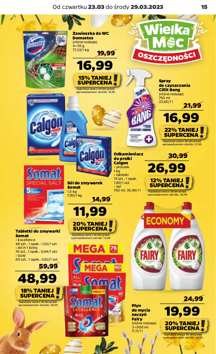 Gazetka promocyjna Netto - Artykuły spożywcze - ważna 23.03 do 29.03.2023 - strona 15 - produkty: Calgon, Cillit Bang, Do mycia naczyń, Domestos, Fa, Fairy, LG, Odkamieniacz, Płyn do mycia, Płyn do mycia naczyń, Pralki, Sól, Somat, Spray do czyszczenia, Tablet, Tabletki do zmywarki, Zawieszka do wc, Zmywarki