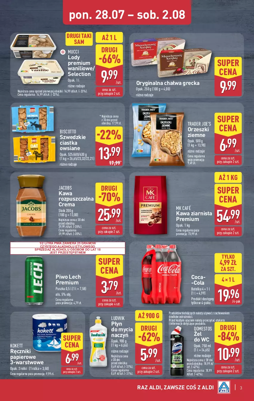 Gazetka promocyjna Aldi - Oferta weekendowa - ważna 31.07 do 02.08.2025 - strona 3 - produkty: Chałwa, Ciastka, Ciastka owsiane, Coca-Cola, Do mycia naczyń, Domestos, Gin, Gra, Jacobs, Kawa, Kawa rozpuszczalna, Kawa ziarnista, Lech Premium, Lody, Ludwik, Orzeszki, Orzeszki ziemne, Papier, Piwa, Piwo, Płyn do mycia, Płyn do mycia naczyń, Ręcznik, Ręczniki papierowe, Rolki