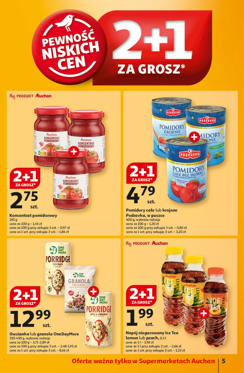 Gazetka promocyjna Auchan - Pewność Niskich Cen Supermarket - ważna 05.09 do 11.09.2024 - strona 5 - produkty: Gra, Granola, Ice tea, Koncentrat pomidorowy, Napój, Napój niegazowany, Owsianka, Podravka, Pomidory, Por