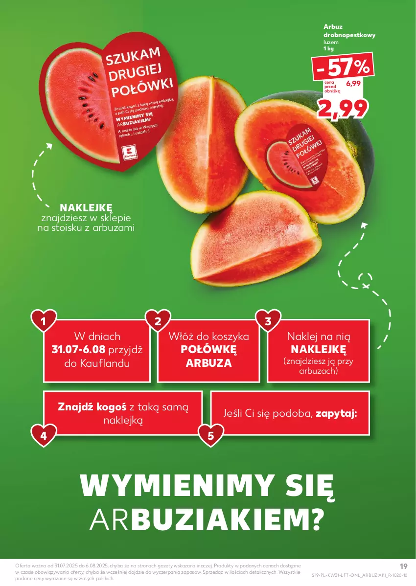 Gazetka promocyjna Kaufland - Gazetka tygodnia - ważna 31.07 do 06.08.2025 - strona 19 - produkty: Arbuz, Klej, Kosz
