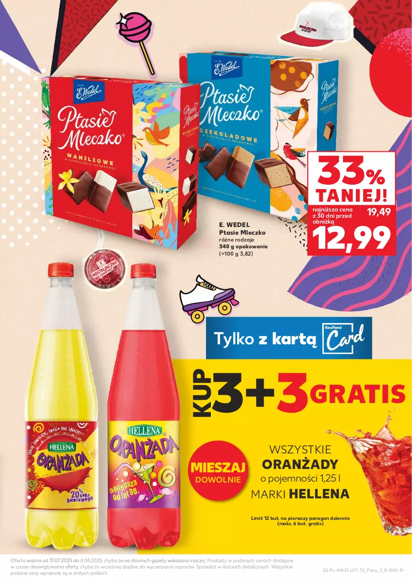 Gazetka promocyjna Kaufland - Gazetka tygodnia - ważna 31.07 do 06.08.2025 - strona 3 - produkty: E. Wedel, Gra, Hellena, Mleczko, Ptasie mleczko